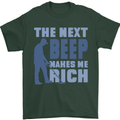 The Next Beep Funny Metal Detecting Mens T-Shirt 100% Cotton Forest Green