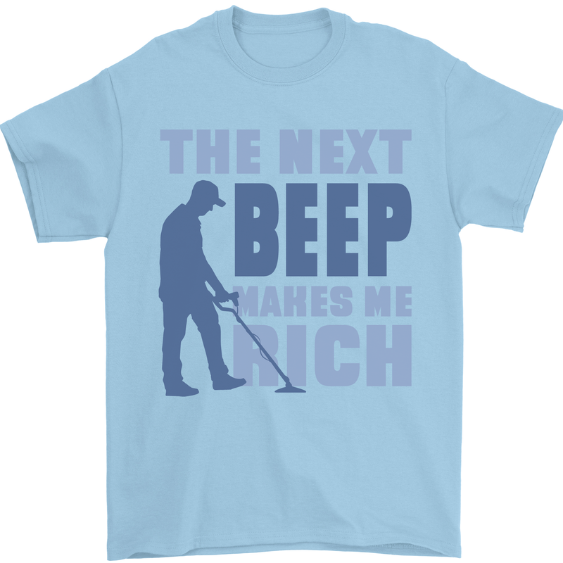 The Next Beep Funny Metal Detecting Mens T-Shirt 100% Cotton Light Blue