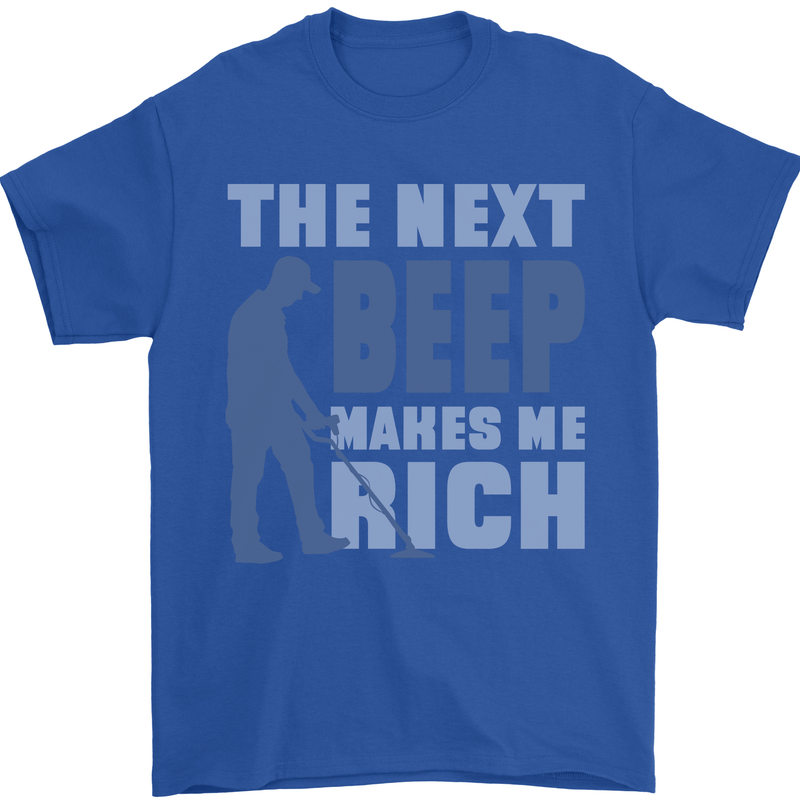 The Next Beep Funny Metal Detecting Mens T-Shirt 100% Cotton Royal Blue