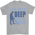 The Next Beep Funny Metal Detecting Mens T-Shirt 100% Cotton Sports Grey