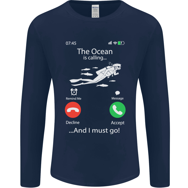 The Ocean Is Calling Scuba Diving Diver Mens Long Sleeve T-Shirt Navy Blue