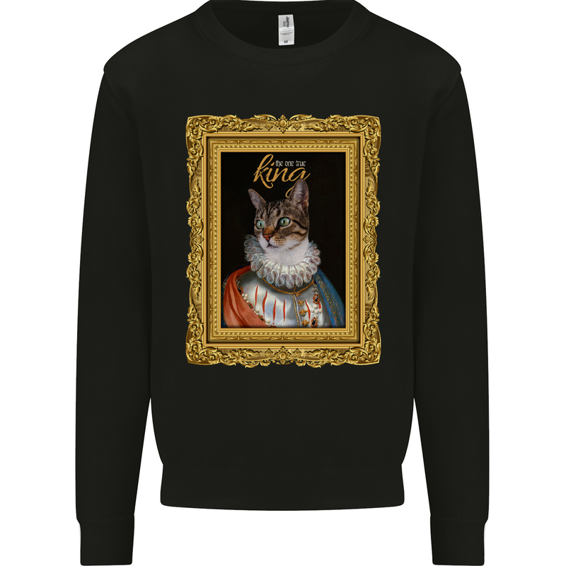 The One True Cat King Funny Mens Sweatshirt Jumper Black