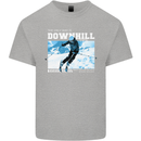 The Only Way is Downhill Skiing Ski Skier Mens Cotton T-Shirt Tee Top Sports Grey