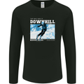 The Only Way is Downhill Skiing Ski Skier Mens Long Sleeve T-Shirt Black
