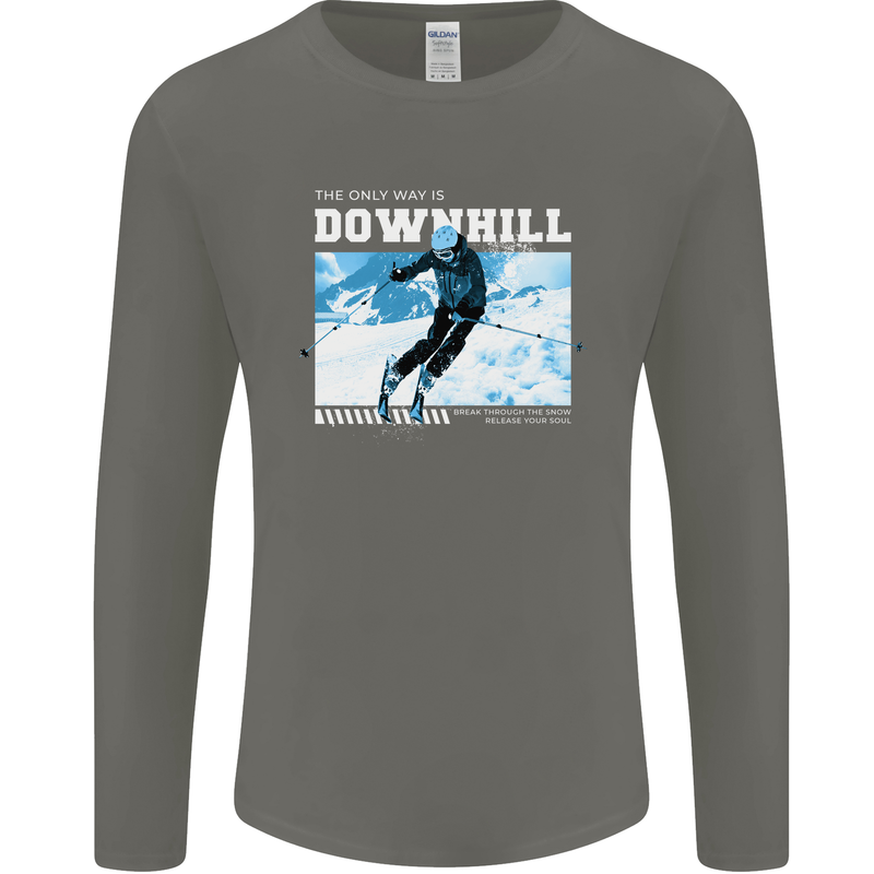 The Only Way is Downhill Skiing Ski Skier Mens Long Sleeve T-Shirt Charcoal