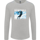 The Only Way is Downhill Skiing Ski Skier Mens Long Sleeve T-Shirt Sports Grey