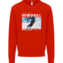 The Only Way is Downhill Skiing Ski Skier Mens Sweatshirt Jumper Bright Red