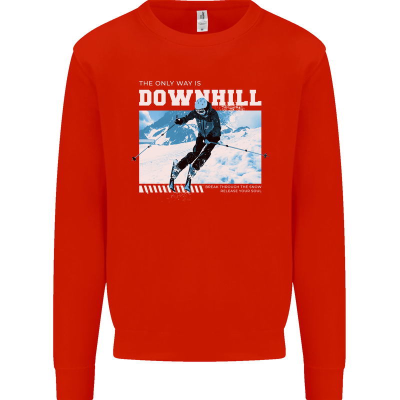 The Only Way is Downhill Skiing Ski Skier Mens Sweatshirt Jumper Bright Red