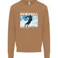 The Only Way is Downhill Skiing Ski Skier Mens Sweatshirt Jumper Caramel Latte