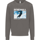 The Only Way is Downhill Skiing Ski Skier Mens Sweatshirt Jumper Charcoal