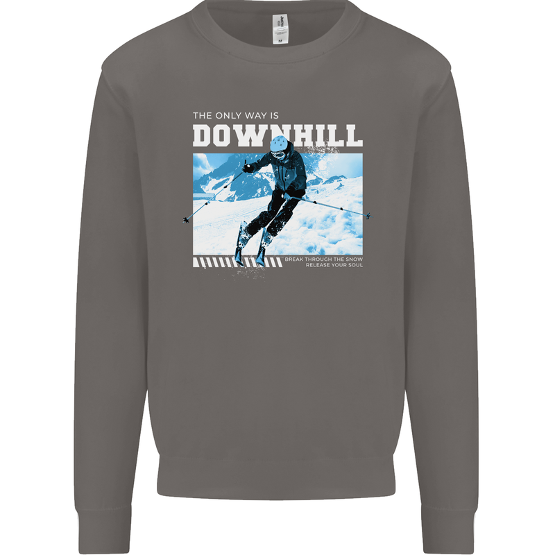 The Only Way is Downhill Skiing Ski Skier Mens Sweatshirt Jumper Charcoal