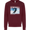 The Only Way is Downhill Skiing Ski Skier Mens Sweatshirt Jumper Maroon