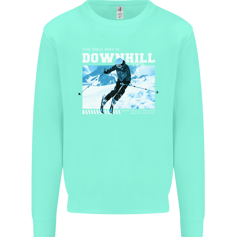 The Only Way is Downhill Skiing Ski Skier Mens Sweatshirt Jumper Peppermint