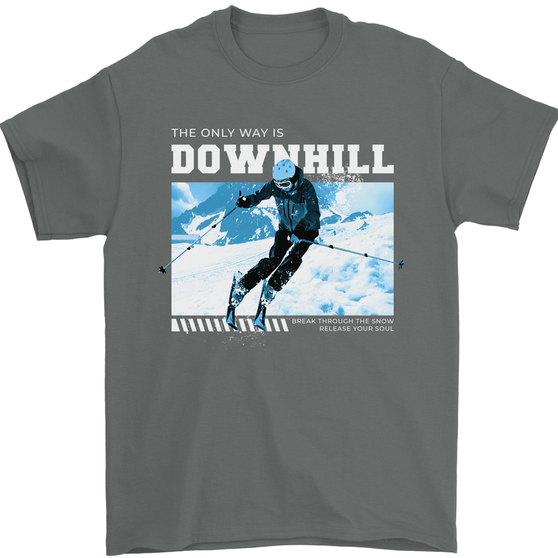 The Only Way is Downhill Skiing Ski Skier Mens T-Shirt 100% Cotton Charcoal