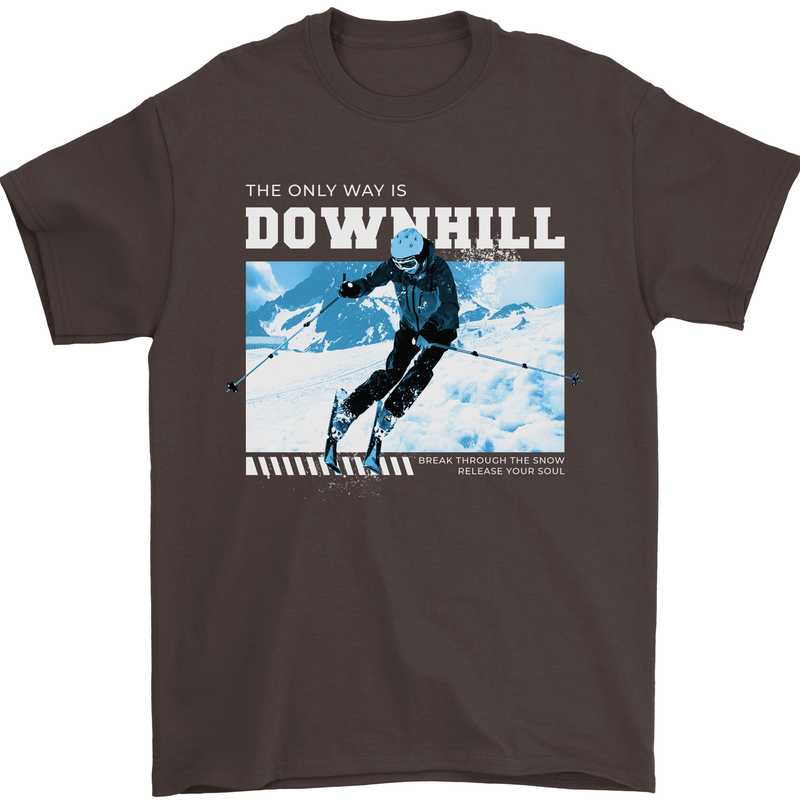 The Only Way is Downhill Skiing Ski Skier Mens T-Shirt 100% Cotton Dark Chocolate