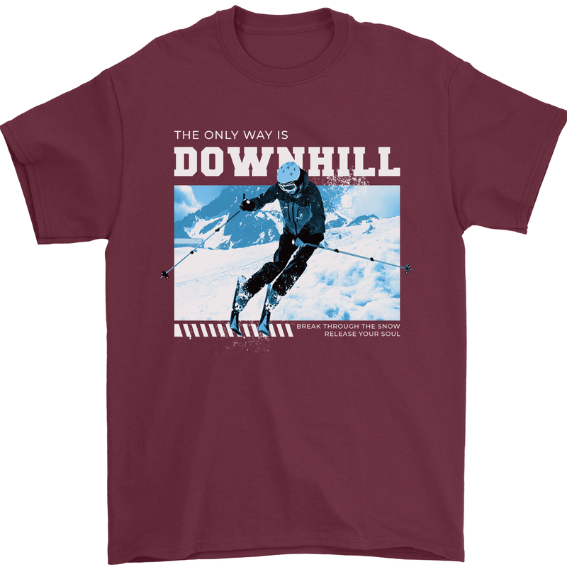 The Only Way is Downhill Skiing Ski Skier Mens T-Shirt 100% Cotton Maroon