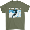 The Only Way is Downhill Skiing Ski Skier Mens T-Shirt 100% Cotton Military Green