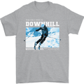 The Only Way is Downhill Skiing Ski Skier Mens T-Shirt 100% Cotton Sports Grey