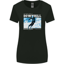 The Only Way is Downhill Skiing Ski Skier Womens Wider Cut T-Shirt Black
