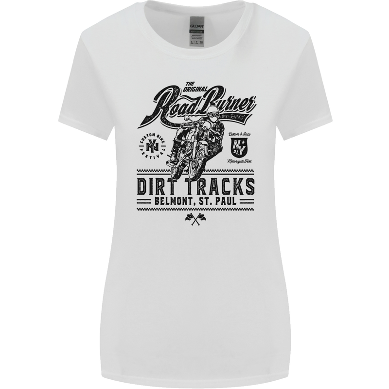 The Original Road Burner Biker Motorcycle Womens Wider Cut T-Shirt White
