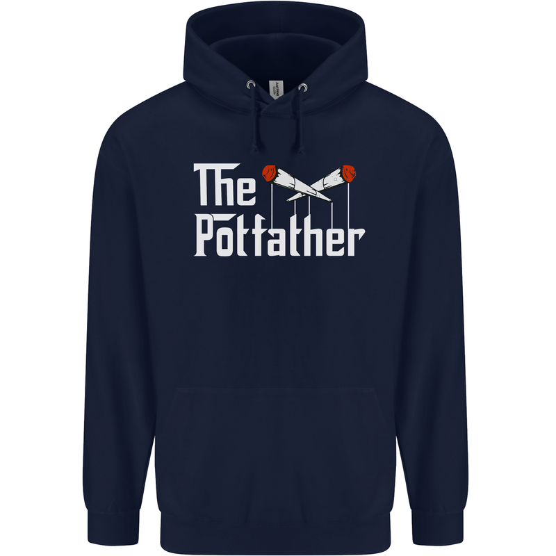 The Pot Father Funny Weed Drugs Cannabis Mens 80% Cotton Hoodie Navy Blue