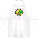 The Power of a Aquarius Woman Star Sign Cotton Apron 100% Organic White