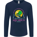 The Power of a Aquarius Woman Star Sign Mens Long Sleeve T-Shirt Navy Blue