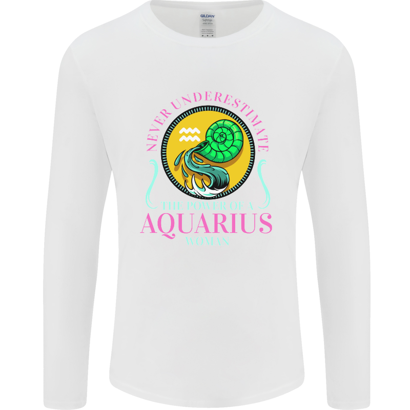 The Power of a Aquarius Woman Star Sign Mens Long Sleeve T-Shirt White
