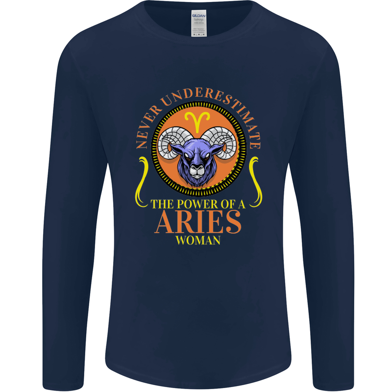 The Power of a Aries Woman Star Sign Mens Long Sleeve T-Shirt Navy Blue