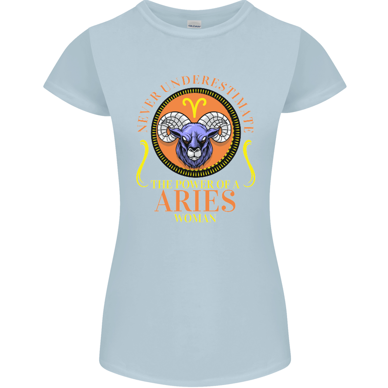 The Power of a Aries Woman Star Sign Womens Petite Cut T-Shirt Light Blue