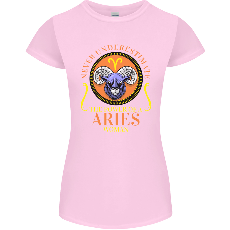 The Power of a Aries Woman Star Sign Womens Petite Cut T-Shirt Light Pink