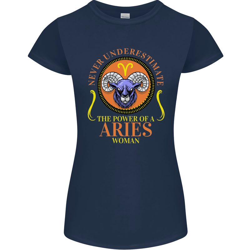 The Power of a Aries Woman Star Sign Womens Petite Cut T-Shirt Navy Blue
