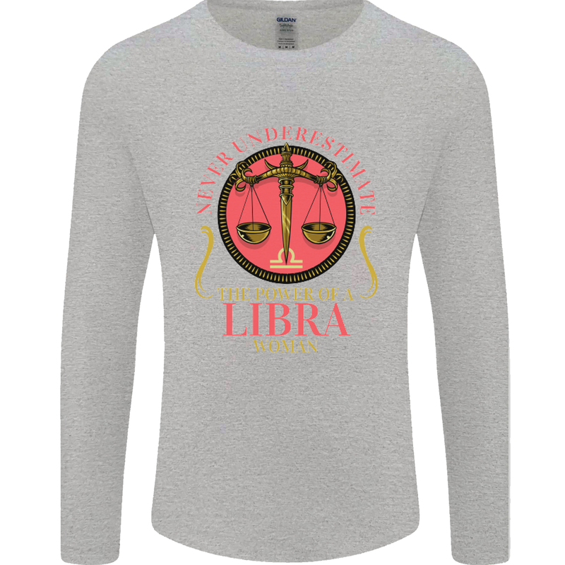 The Power of a Libra Woman Star Sign Mens Long Sleeve T-Shirt Sports Grey