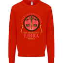 The Power of a Libra Woman Star Sign Mens Sweatshirt Jumper Bright Red