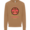 The Power of a Libra Woman Star Sign Mens Sweatshirt Jumper Caramel Latte