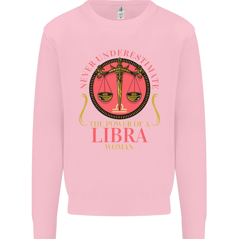 The Power of a Libra Woman Star Sign Mens Sweatshirt Jumper Light Pink