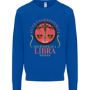 The Power of a Libra Woman Star Sign Mens Sweatshirt Jumper Royal Blue
