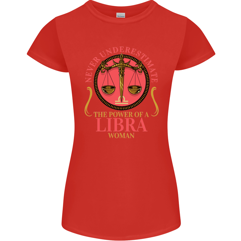 The Power of a Libra Woman Star Sign Womens Petite Cut T-Shirt Red