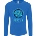 The Power of a Pisces Woman Star Sign Mens Long Sleeve T-Shirt Royal Blue