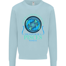 The Power of a Pisces Woman Star Sign Mens Sweatshirt Jumper Light Blue
