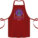 The Power of a Scorpio Woman Star Sign Cotton Apron 100% Organic Maroon