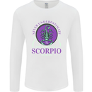 The Power of a Scorpio Woman Star Sign Mens Long Sleeve T-Shirt White
