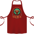 The Power of a Taurus Woman Star Sign Cotton Apron 100% Organic Maroon