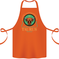 The Power of a Taurus Woman Star Sign Cotton Apron 100% Organic Orange