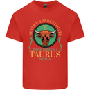 The Power of a Taurus Woman Star Sign Kids T-Shirt Childrens Red
