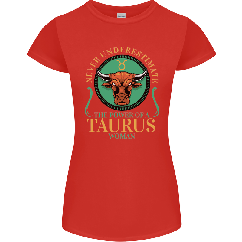 The Power of a Taurus Woman Star Sign Womens Petite Cut T-Shirt Red