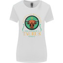 The Power of a Taurus Woman Star Sign Womens Wider Cut T-Shirt White