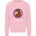 The Power of a Virgo Woman Star Sign Mens Sweatshirt Jumper Light Pink