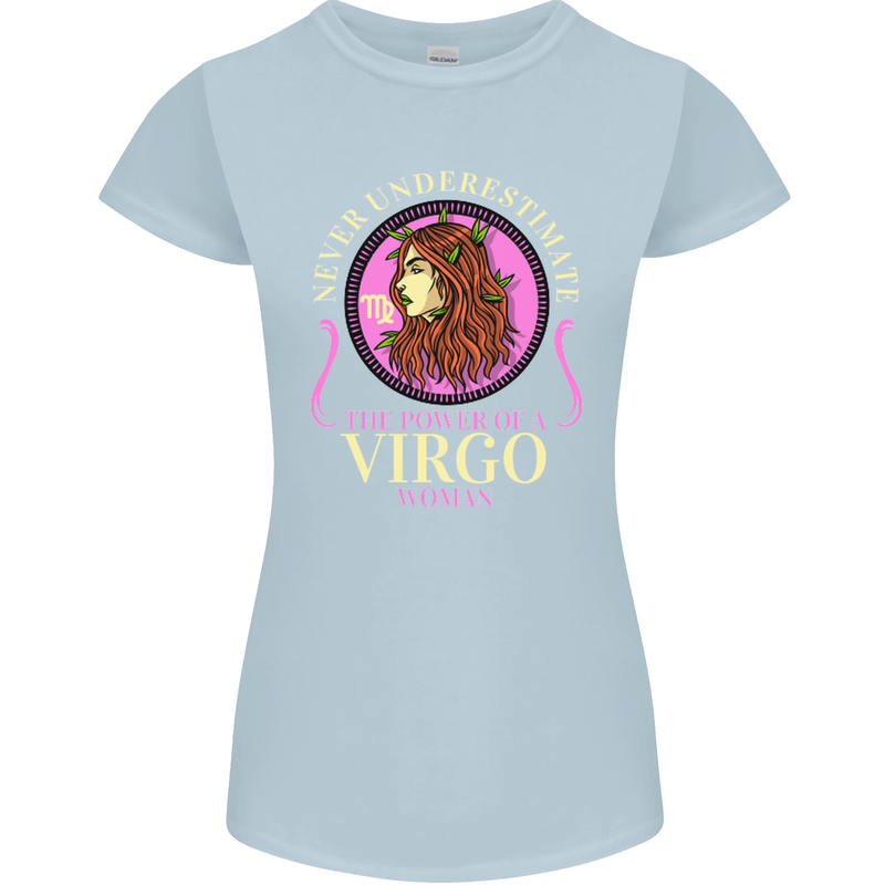 The Power of a Virgo Woman Star Sign Womens Petite Cut T-Shirt Light Blue