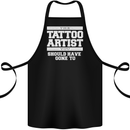 The Tattoo Artist You Should Have Gone to Cotton Apron 100% Organic Black